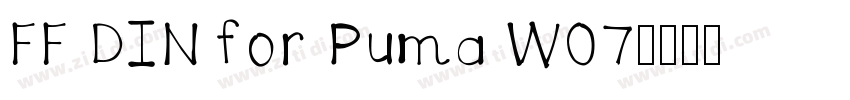 FF DIN for Puma W07字体转换